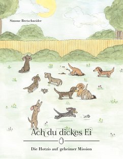 Ach du dickes Ei (eBook, ePUB) - Bretschneider, Simone