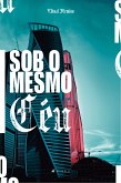 Sob o mesmo céu (eBook, ePUB)