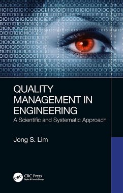 Quality Management in Engineering (eBook, ePUB) - Lim, Jong S.