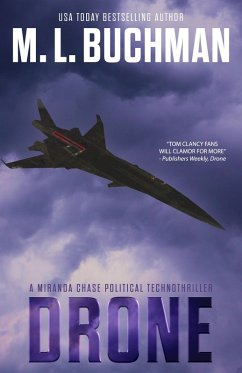 Drone: a Political Technothriller (Miranda Chase, #1) (eBook, ePUB) - Buchman, M. L.