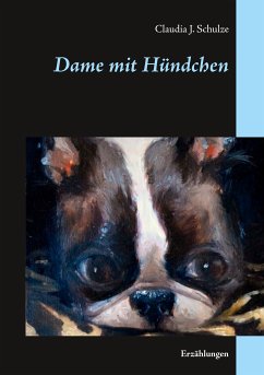 Dame mit Hündchen (eBook, ePUB) - Schulze, Claudia J.