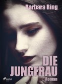 Die Jungfrau (eBook, ePUB)