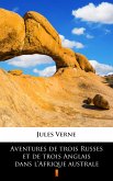 Aventures de trois Russes et de trois Anglais dans l'Afrique australe (eBook, ePUB)