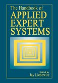 The Handbook of Applied Expert Systems (eBook, ePUB)