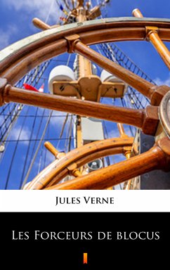 Les Forceurs de blocus (eBook, ePUB) - Verne, Jules