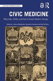 Civic Medicine (eBook, ePUB) Civic Medicine (eBook, ePUB)