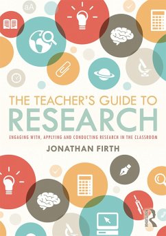 The Teacher's Guide to Research (eBook, ePUB) - Firth, Jonathan