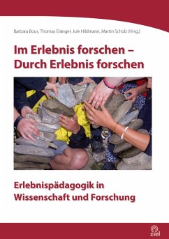 Im Erlebnis forschen - Durch Erlebnis forschen (eBook, ePUB) - Scholz, Martin