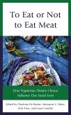 To Eat or Not to Eat Meat (eBook, ePUB)