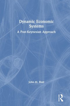 Dynamic Economic Systems (eBook, PDF) - Blatt, John M.