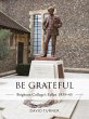 Be Grateful: Brighton College's Fallen... - Bild 1