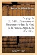 Voyage de LL. MM. l'Empereur Et... - Bild 1