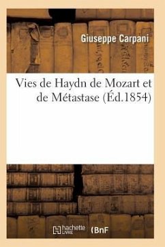 Vies de Haydn de Mozart Et de Métastase - Carpani-G