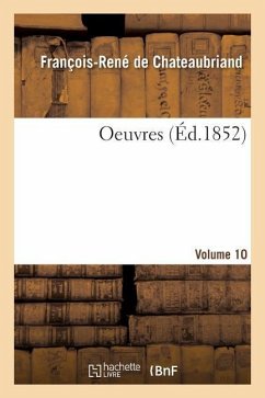 Oeuvres. Volume 10 - De Chateaubriand, François-René