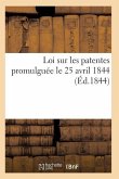 Loi Sur Les Patentes Promulguée Le 25 Avril 1844