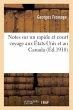 Notes Sur Un Rapide Et Court Voyage Aux... - Bild 1