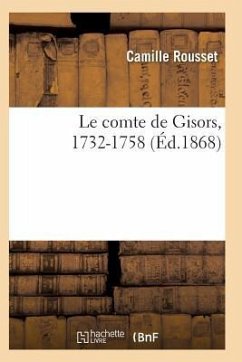 Cover Le Comte de Gisors, 1732-1758: Étude Historique 2e Éd