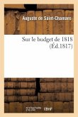 Sur Le Budget de 1818,