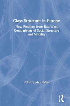 Class Structure in Europe (eBook, PDF) - Haller, Max