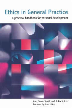 Ethics in General Practice (eBook, PDF) - Orme-Smith, Anne; Spicer, John