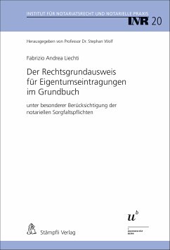 Der Rechtsgrundausweis für Eigentumseintragungen im Grundbuch (eBook, PDF) - Liechti, Fabrizio Andrea