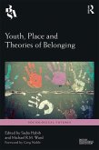 Youth, Place and Theories of Belonging (eBook, ePUB)