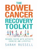 The Bowel Cancer Recovery Toolkit (eBook, ePUB)