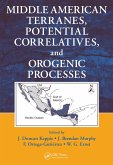 Middle American Terranes, Potential Correlatives, and Orogenic Processes (eBook, ePUB)