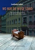 Wo nur die Wiege stand (eBook, ePUB)