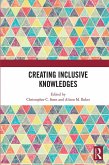 Creating Inclusive Knowledges (eBook, ePUB)