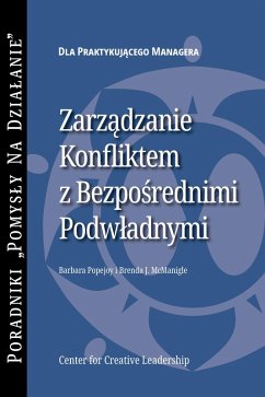 Managing Conflict with Direct Reports (Polish) (eBook, ePUB)