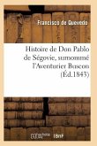 Histoire de Don Pablo de Ségovie, Surnommé l'Aventurier Buscon