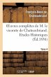 Oeuvres Complètes de M. Le Vicomte de... - Bild 1
