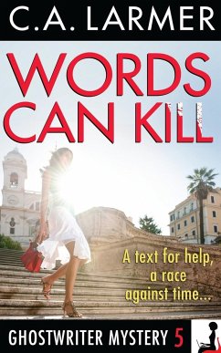 Words Can Kill - Larmer, C. A.