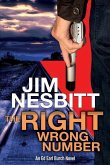 The Right Wrong Number: An Ed Earl Burch Novel