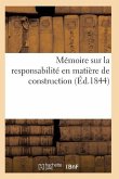 Mémoire Sur La Responsabilité En Matière de Construction Numéro 2