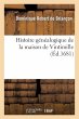 Histoire Généalogique de la Maison de... - Bild 1