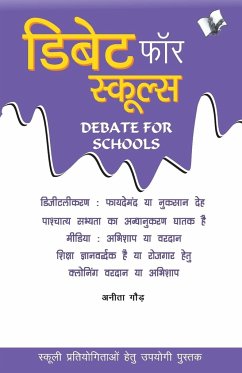 Debate For Schools - Gaur, Anita