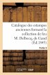 Catalogue des estampes anciennes... - Bild 1