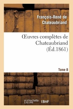 Cover Oeuvres Complètes de Chateaubriand. Tome 08