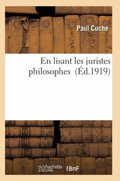 En Lisant Les Juristes Philosophes - Cuche-P