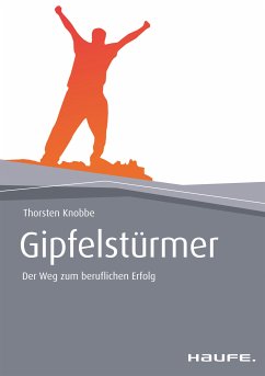 Gipfelstürmer (eBook, PDF) - Knobbe, Thorsten