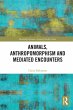 Animals, Anthropomorphism and Mediated... - Bild 1