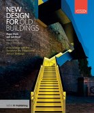 New Design for Old Buildings (eBook, ePUB)