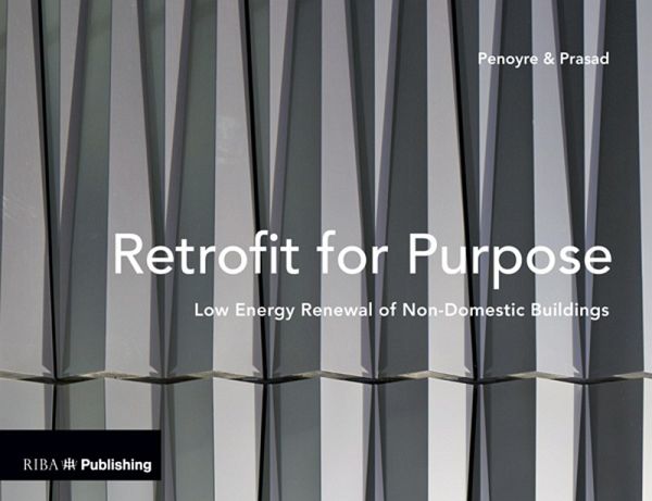 Retrofit for Purpose (eBook, PDF) Retrofit for Purpose (eBook, PDF)