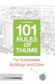 101 Rules of Thumb for Sustainable Buildings and Cities (eBook, PDF)
