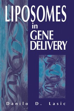 Liposomes in Gene Delivery (eBook, ePUB) - Lasic, Danilo D.