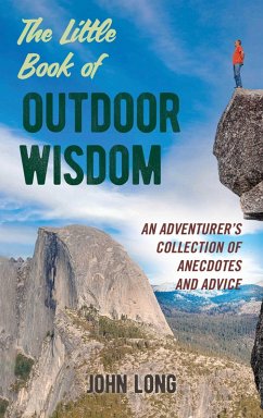 The Little Book of Outdoor Wisdom (eBook, ePUB) - Long, John