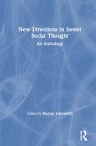 New Directions in Soviet Social Thought: An Anthology (eBook, ePUB)