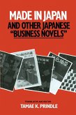 Made in Japan and Other Japanese Business Novels (eBook, PDF)